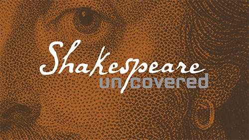 shakespeare uncovered